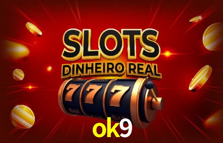  ok9 com plataforma